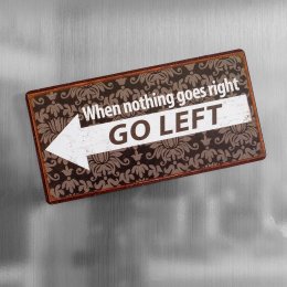 Magnet: When nothing goes right